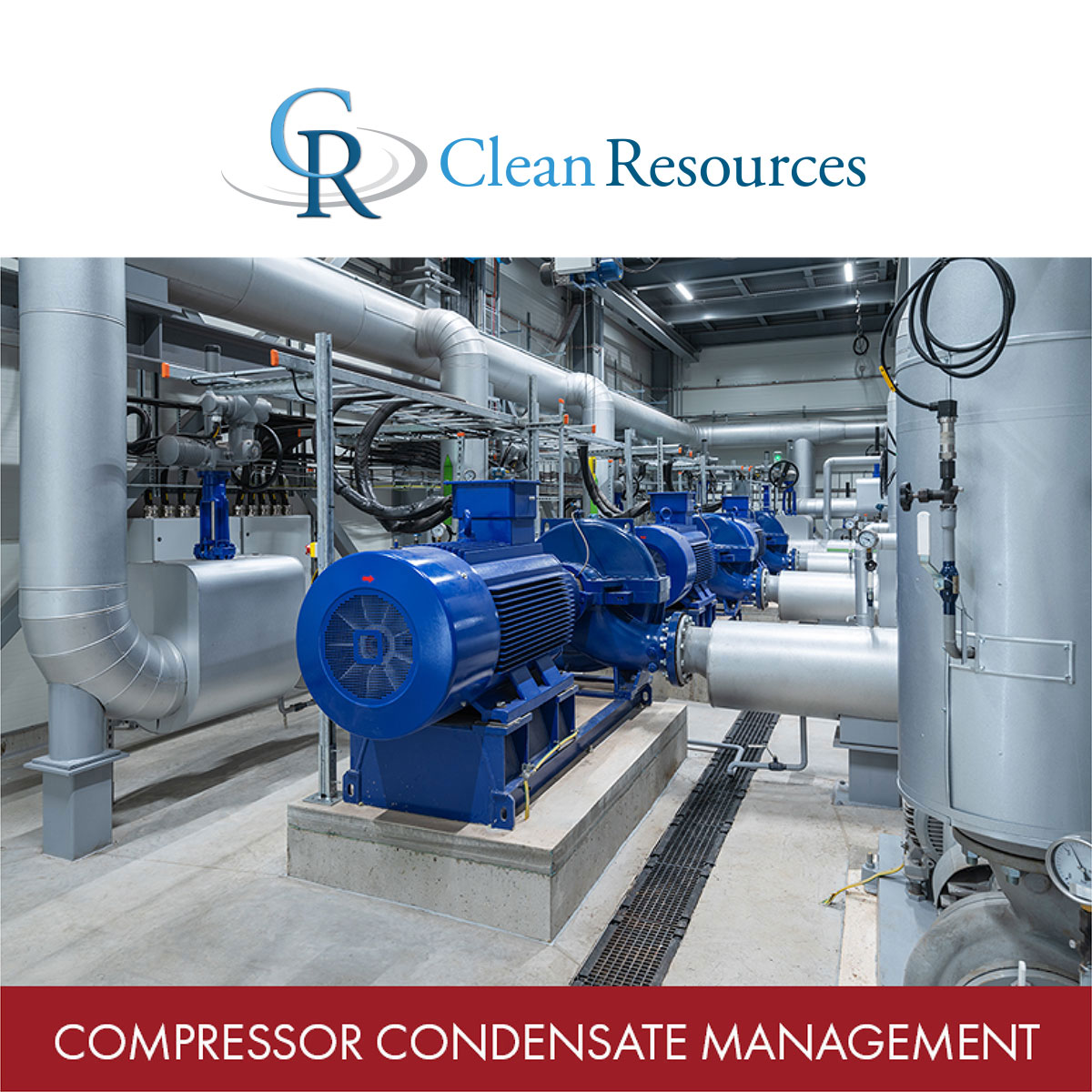 Clean Resources - Compressor Condensate Management